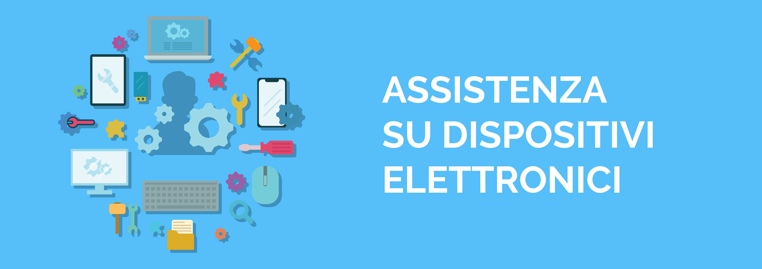 Assistenza su dispositivi tecnologici
